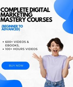 Complete digital marketing mastery courses (beginner to advanced)