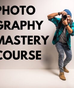 Photography Mastery Course